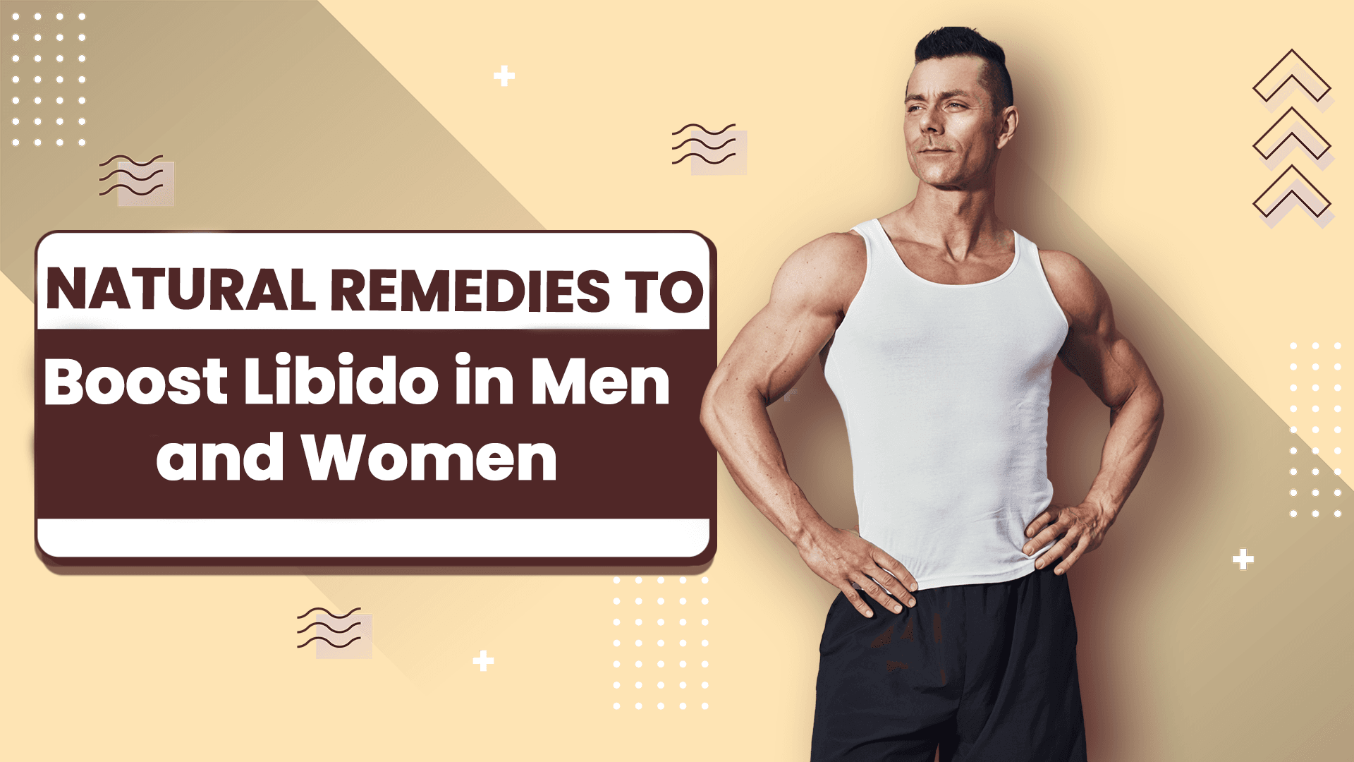 Natural Remedies to Boost Libido in Men and Women