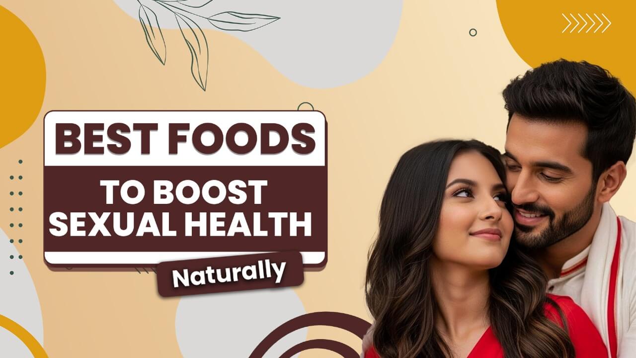 best food to boost sexual health