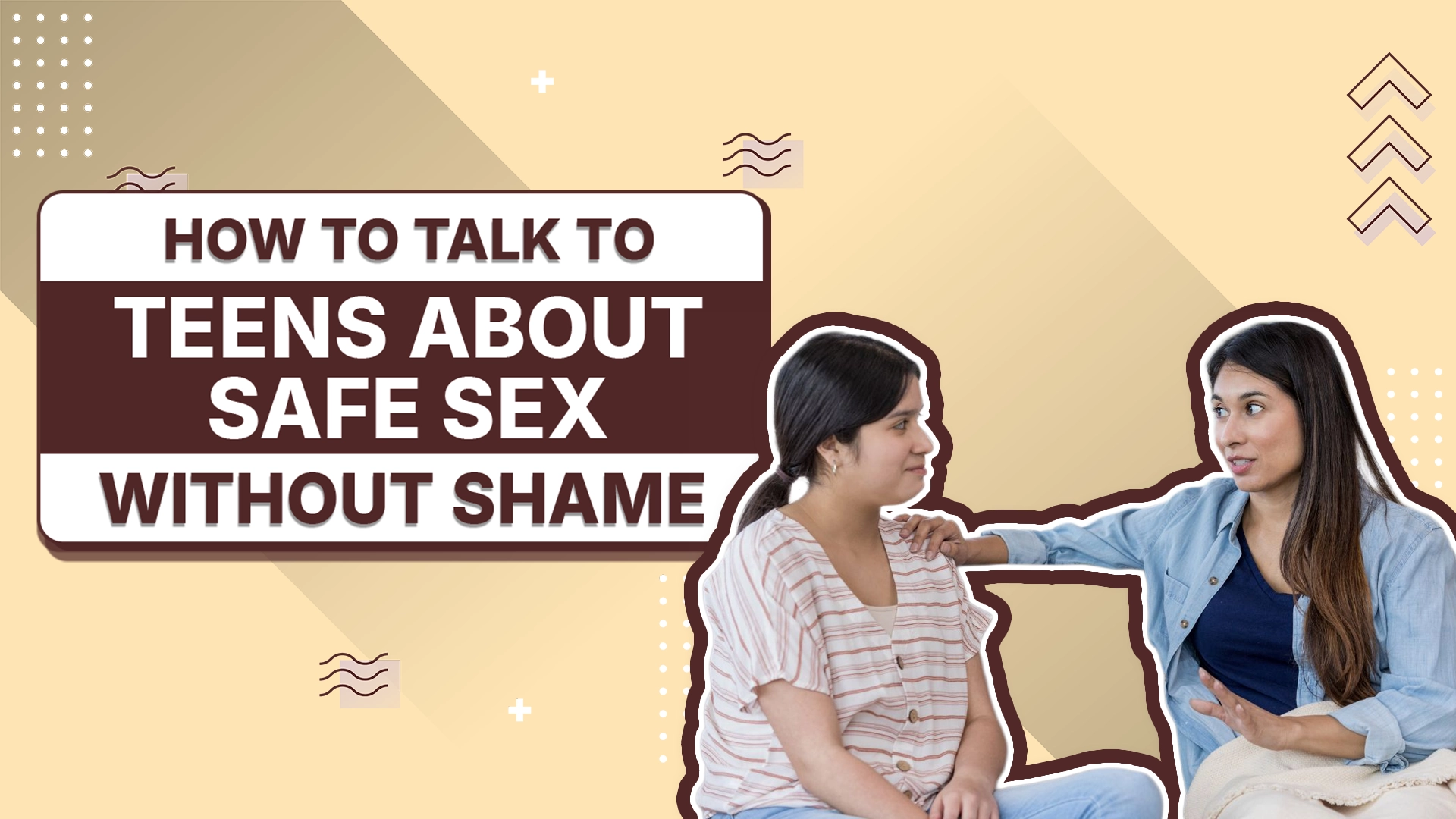 How to Talk to Teens About Safe Sex Without Shame