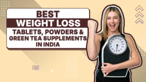best weight loss tablets